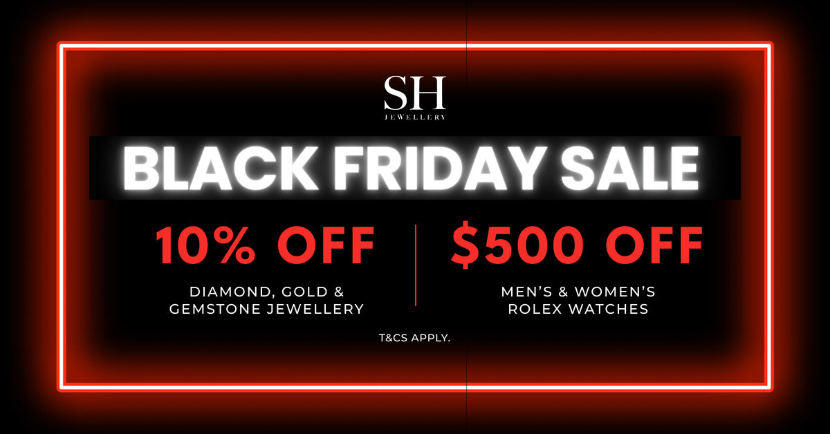 Black Friday Jewellery Sales Black Friday Rolex Sales SH Jewellery